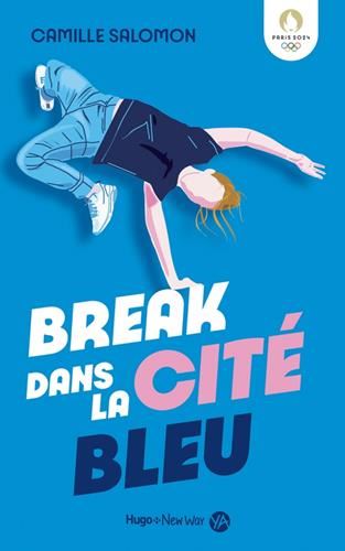 Break dans la cité bleu