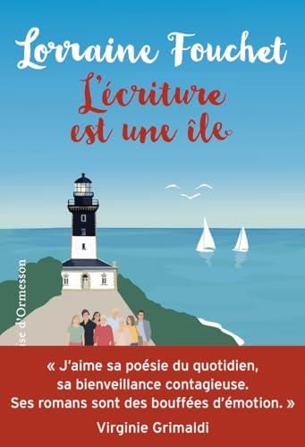 L'Ecriture est une île