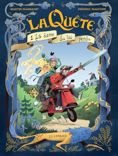 La Quête (1) : La dame du lac perdu