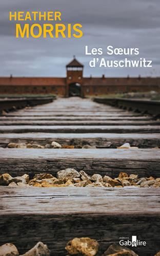 Les Soeurs d'Auschwitz