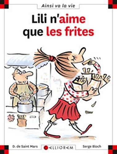 Lili n'aime que les frites