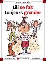 Lili se fait toujours gronder