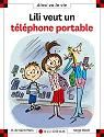 Lili veut un téléphone portable