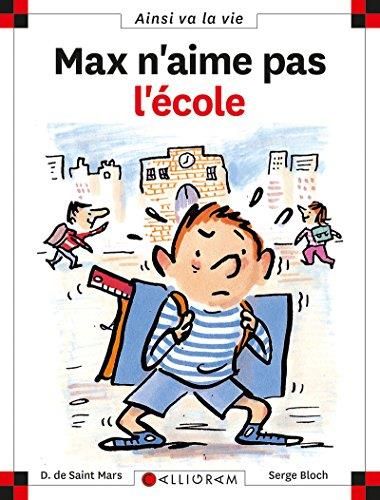 Max n'aime pas l'école