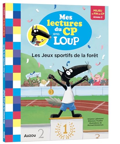 Mes lectures du CP avec Loup : Les Jeux sportifs de la forêt