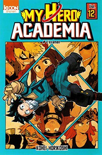 My Hero Academia (12) : L'examen