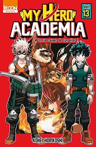 My Hero Academia (13) : On va causer de ton alter !