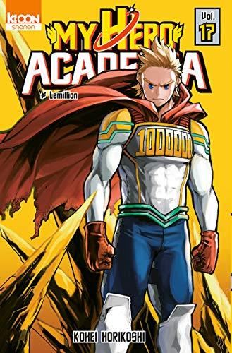 My Hero Academia (17) : Lemillion