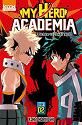 My Hero Academia (2) : Déchaîne-toi, maudit nerd !