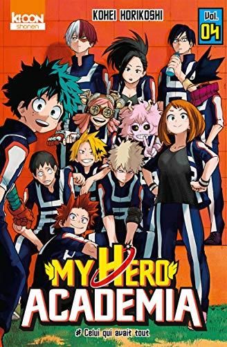 My Hero Academia (4) : Celui qui avait tout