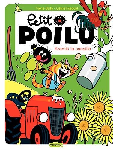 Petit Poilu (7) : Kramik la canaille