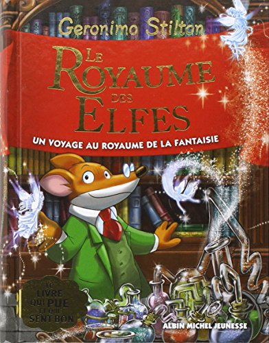 Royaume de la fantaisie (Le) (5) : Le royaume des elfes