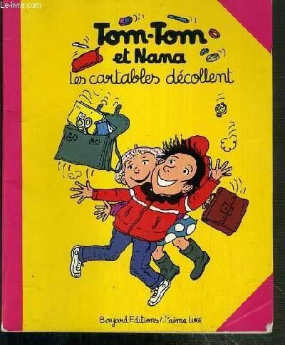 Tom-Tom et Nana (4) : Les Cartables décollent